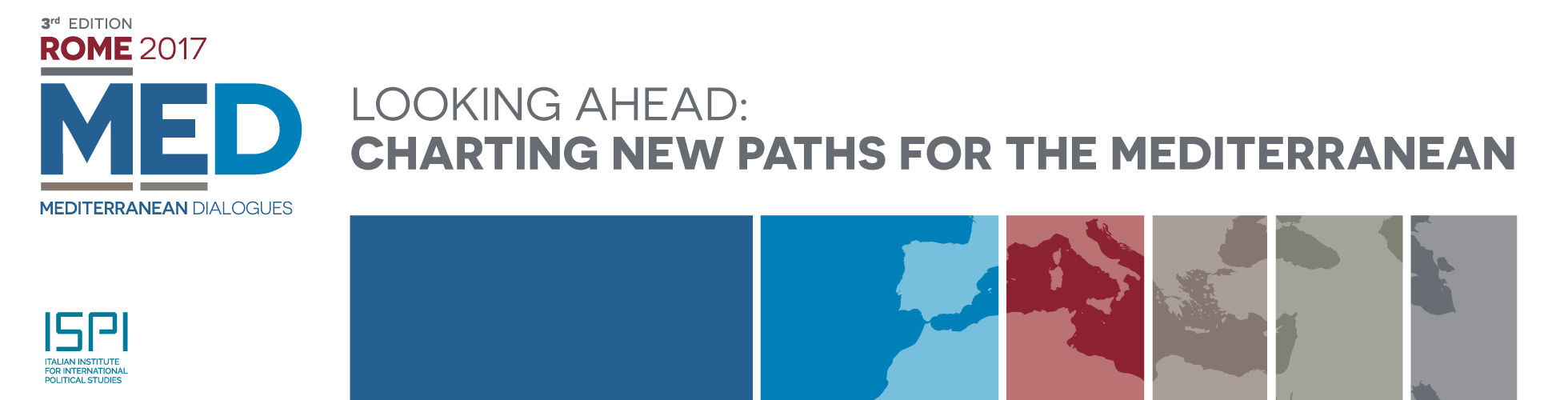 LOOKING AHEAD: Charting New Paths for the Mediterranean